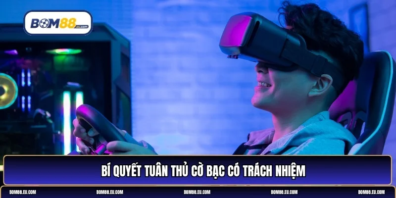 Cờ bạc có trách nhiệm